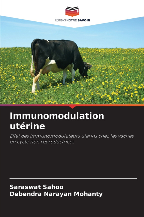 Knjiga Immunomodulation utérine Saraswat Sahoo