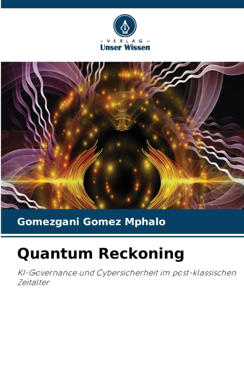 Könyv Quantum Reckoning Gomezgani Gomez Mphalo