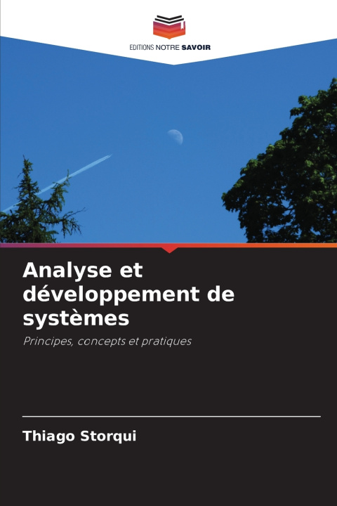 Kniha Analyse et développement de systèmes Thiago Storqui