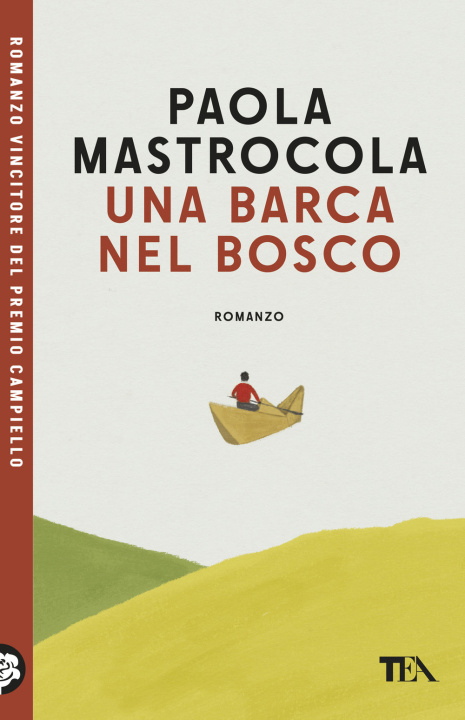 Carte barca nel bosco Paola Mastrocola