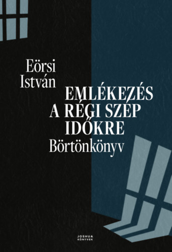 Knjiga Emlékezés a régi szép időkre Eőrsi István