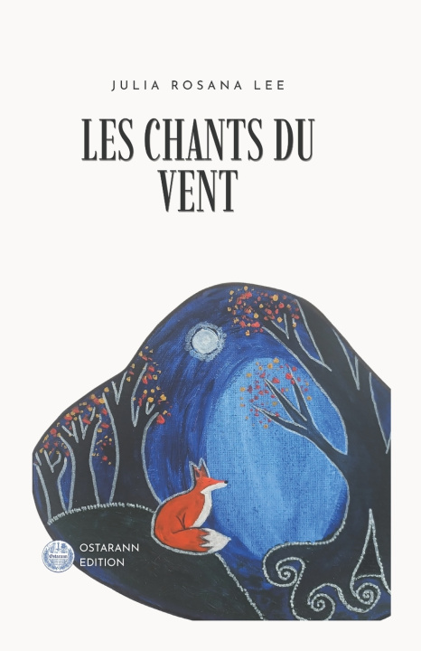 Kniha Les chants du Vent Julia Rosana Lee
