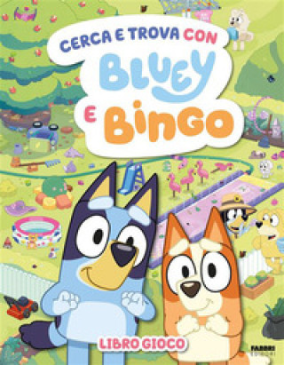 Kniha Cerca e trova con Bluey e Bingo 