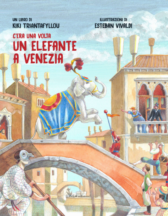 Kniha C'era una volta un elefante a Venezia Kiki Triantafyllou