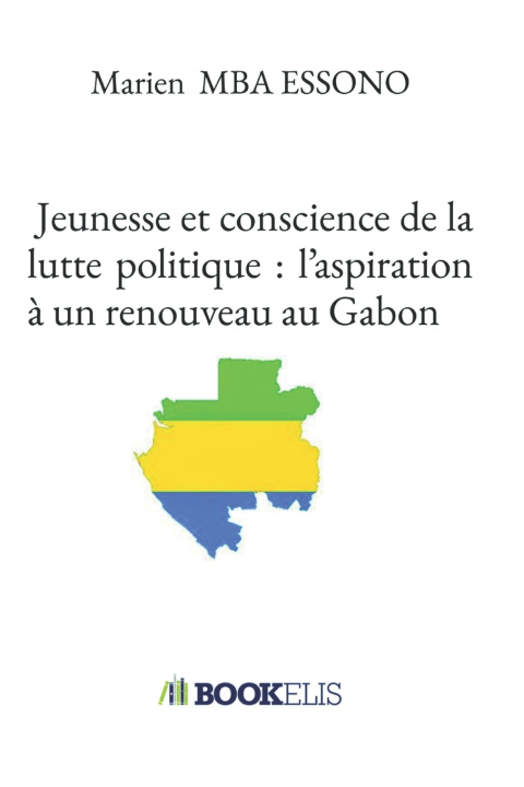 Kniha Jeunesse et conscience de la lutte politique Marien Junior MBA ESSONO