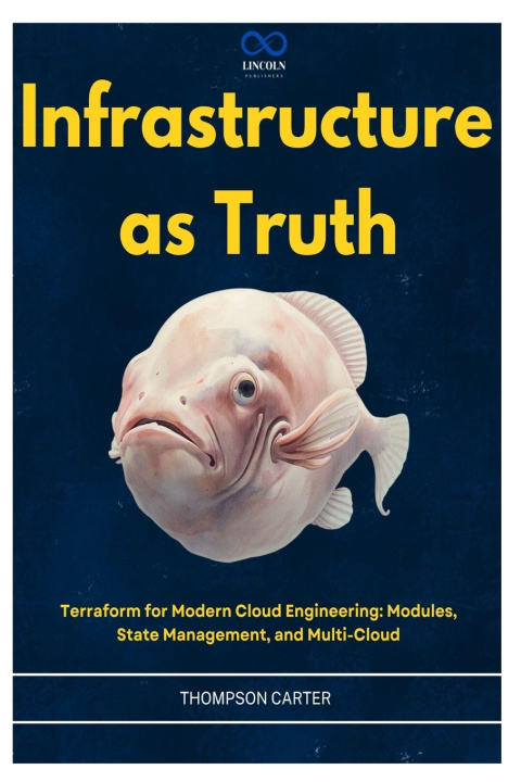 Kniha Infrastructure as Truth THOMPSON CARTER