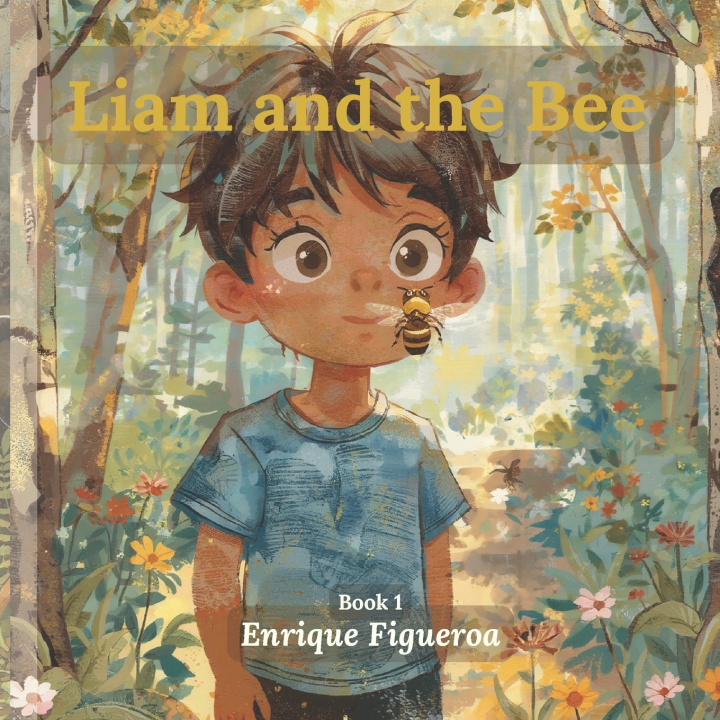 Kniha Liam and the Bee Enrique Figueroa