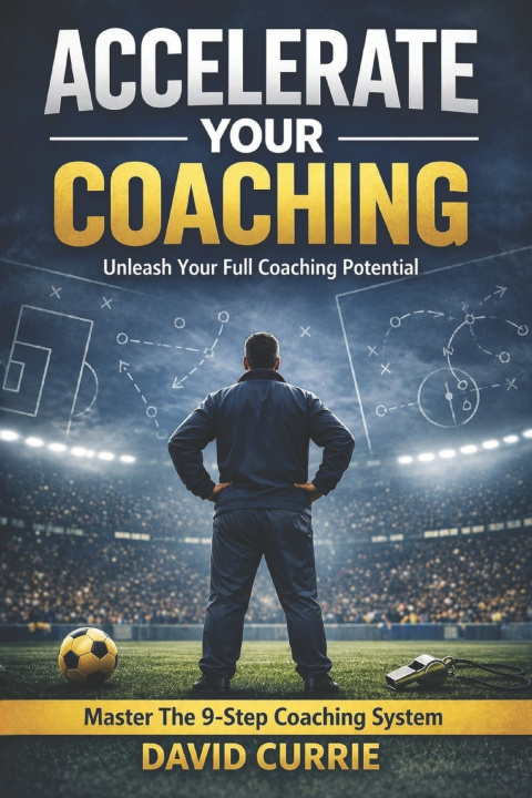 Kniha Accelerate Your Coaching David Currie