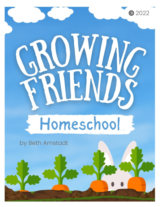 Kniha Growing Friends Beth Amstadt