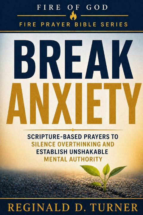 Knjiga Break Anxiety Reginald D. Turner