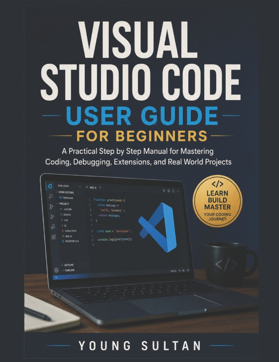 Knjiga Visual Studio Code User Guide For Beginners Young Sultan