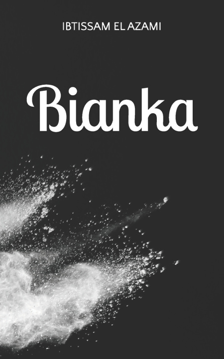 Knjiga Bianka Ibtissam El Azami