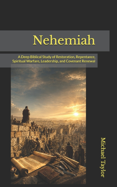 Kniha Nehemiah Michael Taylor