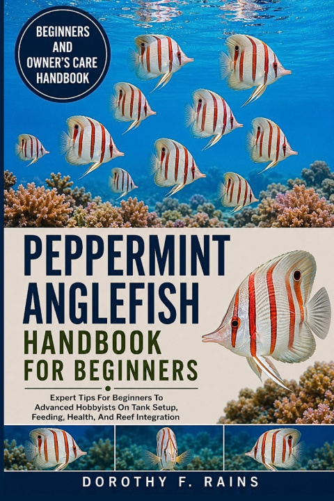 Kniha PEPPERMINT ANGLEFISH HANDBOOK FOR BEGINNERS DOROTHY F. RAINS