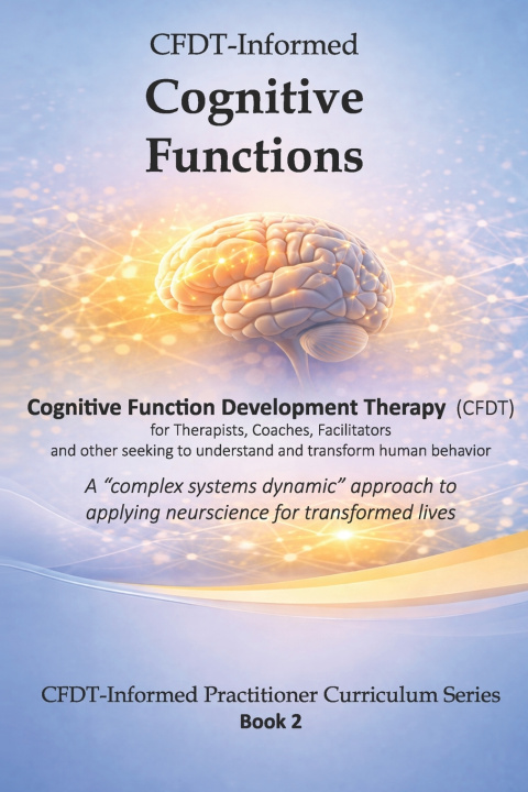 Kniha CFDT-Informed Cognitive Functions Jennifer Beyst