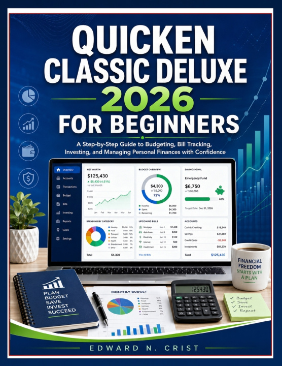 Knjiga QUICKEN CLASSIC DELUXE 2026 FOR BEGINNERS Edward N. Crist