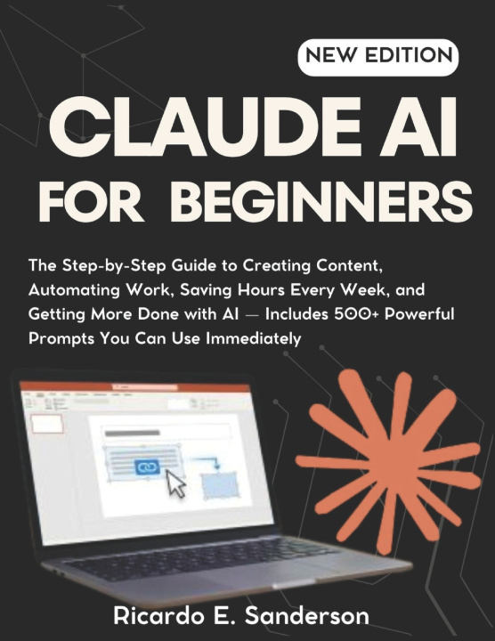 Kniha Claude AI for Beginners Ricardo E. Sanderson
