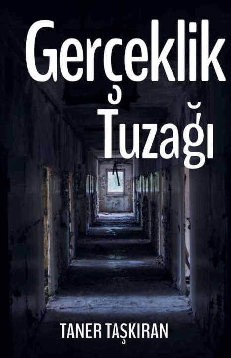 Libro Gerçeklik Tuzağı Taner Taşkıran