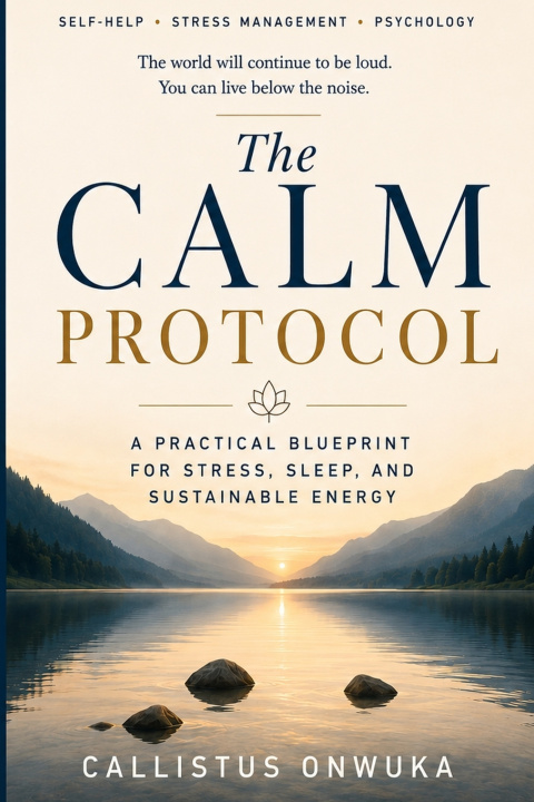 Knjiga The Calm Protocol Callistus Onwuka