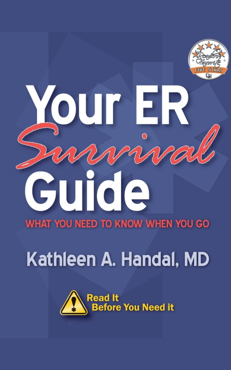 Kniha Your ER Survival Guide Kathleen A. MD Handal