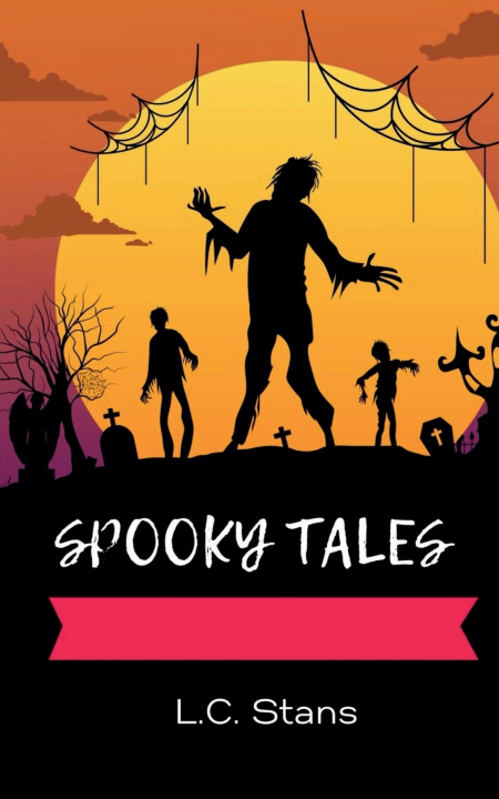Kniha Spooky Tales L.C. Stans