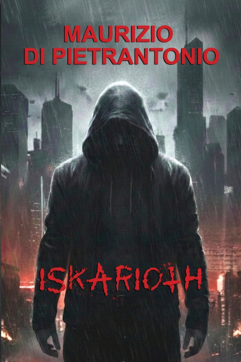 Kniha ISKARIOTH MAURIZIO DI PIETRANTONIO