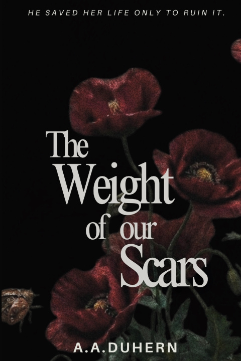 Kniha The Weight of Our Scars A.A. DuHern