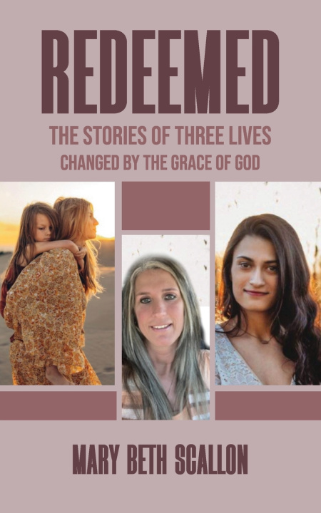 Kniha Redeemed Mary B Scallon