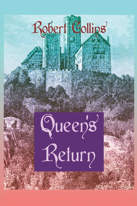 Kniha Queen's Return Robert L. Collins