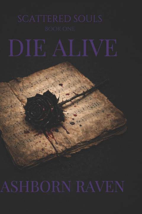 Kniha Die Alive Ashborn Raven