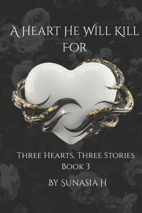 Boek A Heart He Will Kill For Sunasia H