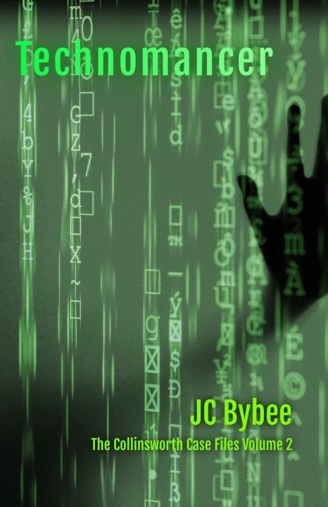 Könyv Technomancer JC Bybee