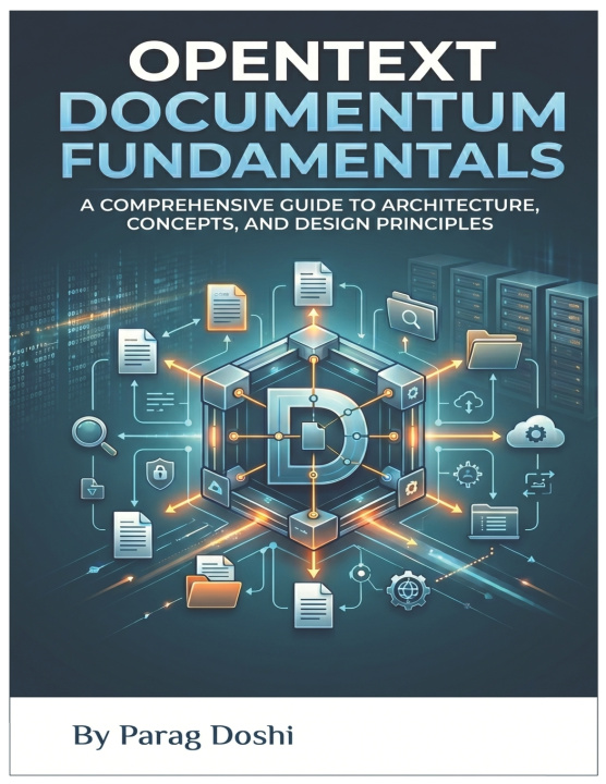 Kniha Opentext Documentum Fundamentals Parag Doshi