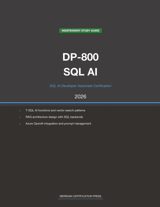Kniha Microsoft DP-800 Exam Study Guide 2026 Meridian Certification Press