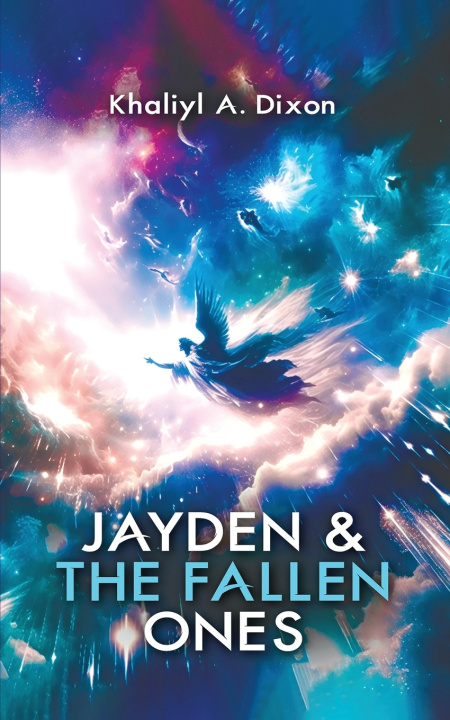 Kniha Jayden Khaliyl A. Dixon