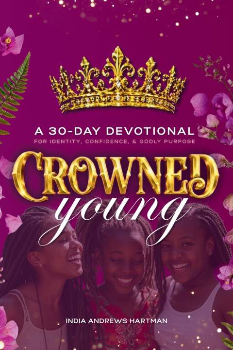 Kniha Crowned Young India Andrews Hartman