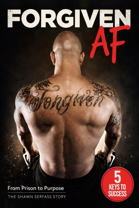Knjiga FORGIVEN AF Shawn Serfass