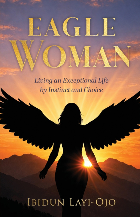 Kniha Eagle Woman Ibidun Layi-Ojo