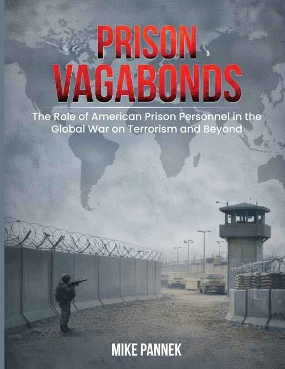 Kniha Prison Vagabonds Mike Pannek