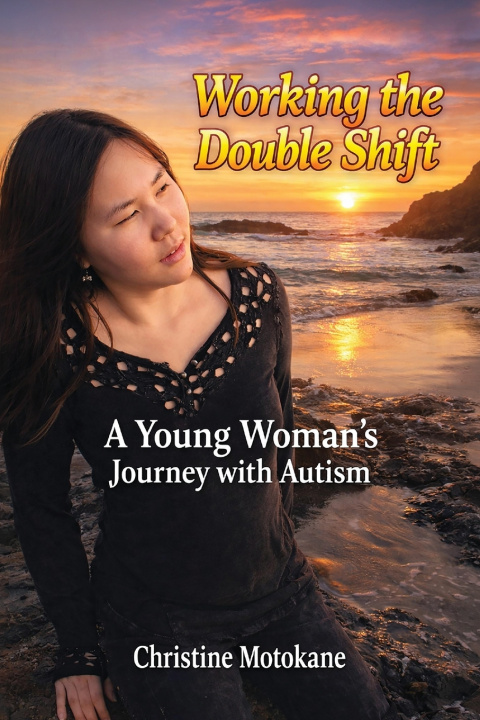 Kniha Working the Double Shift Christine Motokane