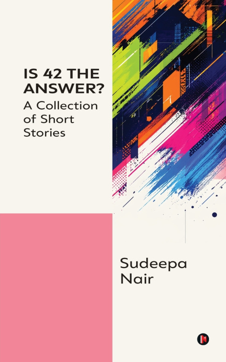 Kniha Is 42 the Answer? Sudeepa Nair
