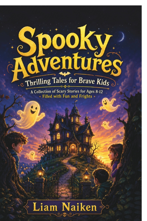 Kniha Spooky Adventures LIAM NAIKEN