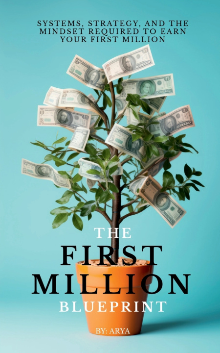 Knjiga THE FIRST MILLION BLUEPRINT Arya