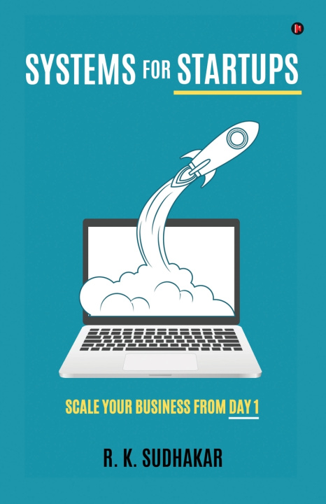 Kniha SYSTEMS FOR STARTUPS R. K. Sudhakar