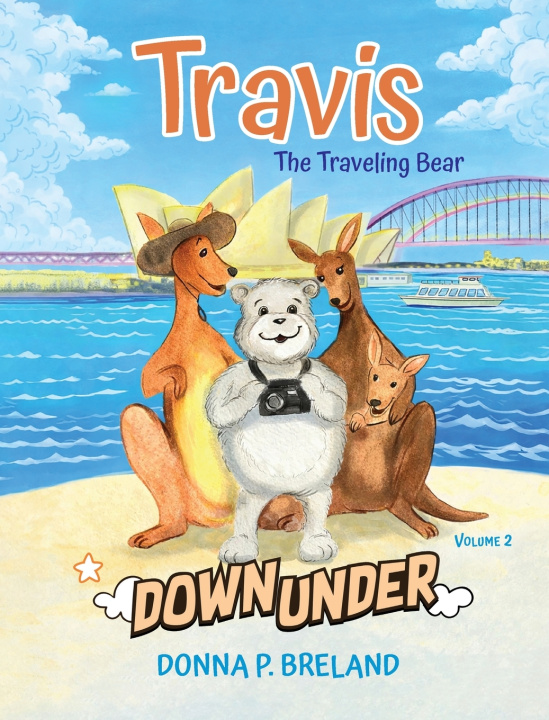 Könyv Travis Down Under Donna P. Breland