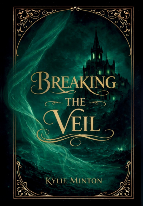 Kniha Breaking the Veil Kylie Minton