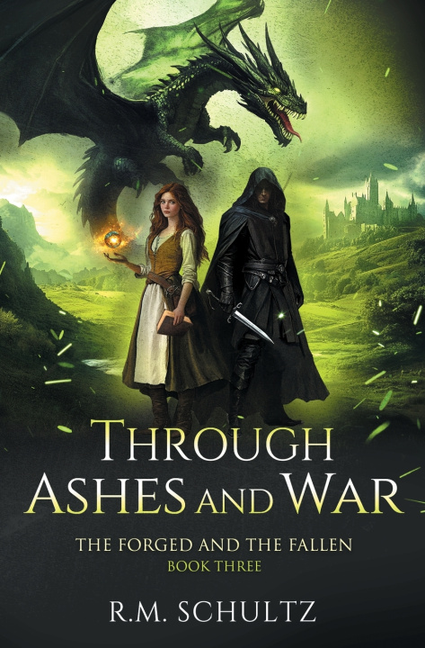 Kniha Through Ashes and War R.M. Schultz