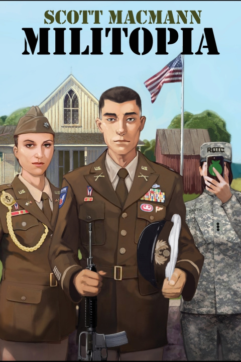 Kniha Militopia Scott Macmann