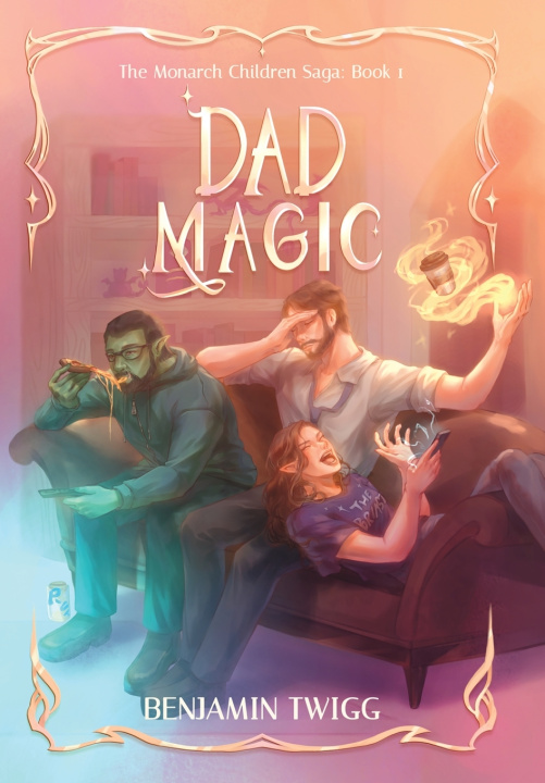 Könyv Dad Magic Benjamin Twigg