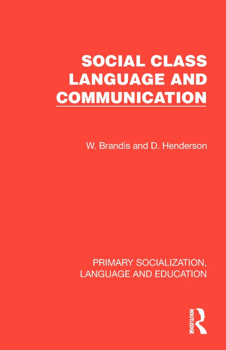 Boek Social Class, Language and Communication W. Brandis